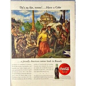 Coke "Have a Coke=a friendly American custom lnow in Brussels" WWII Print Ad '45